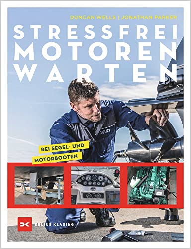 Stock image for Stressfrei Motoren warten: bei Segel- und Motorbooten for sale by Revaluation Books