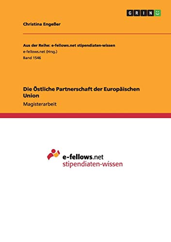 Stock image for Die stliche Partnerschaft der Europischen Union (German Edition) for sale by Lucky's Textbooks