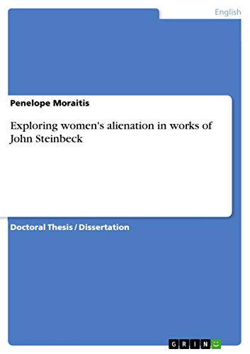 9783668031340: Exploring women's alienation in works of John Steinbeck