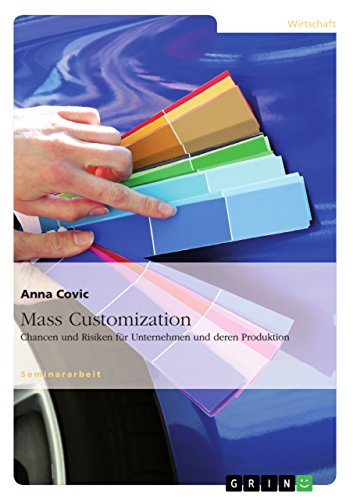 Beispielbild fr Mass Customization: Chancen und Risiken fr Unternehmen und deren Produktion zum Verkauf von Buchpark