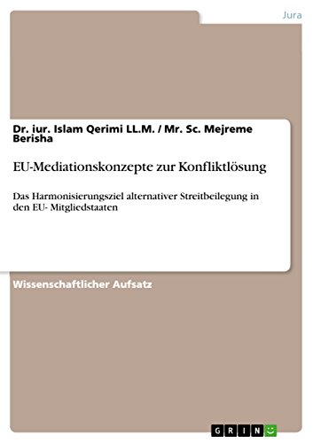 Stock image for EU-Mediationskonzepte zur Konfliktl??????sung for sale by Majestic Books