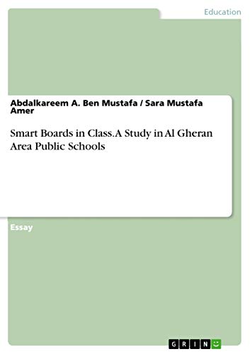 9783668640399: Smart Boards in Class. A Study in Al Gheran Area Public Schools