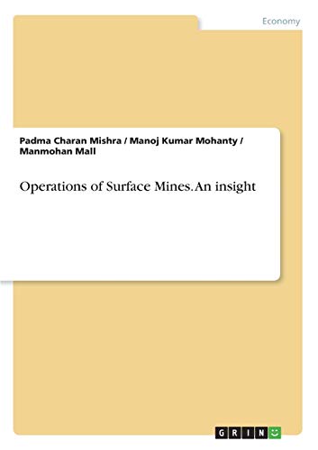 Stock image for Operations of Surface Mines. An insight for sale by GF Books, Inc.