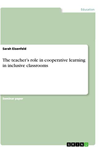 9783668902992: The teacher's role in cooperative learning in inclusive classrooms