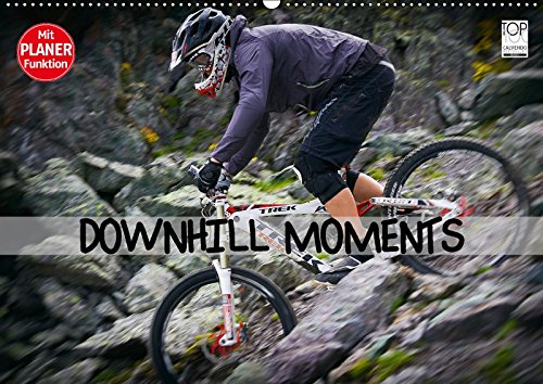 Downhill Moments (Wandkalender 2018 DIN A2 quer): Downhill...Bergabfahrt extrem (Geburtstagskalender, 14 Seiten ) - Dirk Meutzner