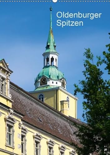 9783669213387: Oldenburger Spitzen (Wandkalender 2018 DIN A2 hoch) Dieser erfolgreiche Kalender wurde dieses Jahr mit gleichen Bildern und aktualisiertem Kalendarium ... eine Auswahl (Monatskalender, 14 Seiten )