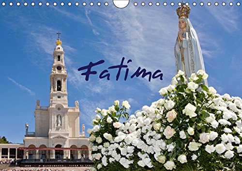 Stock image for Fatima (Wandkalender 2019 DIN A4 quer): Religise Impressionen einer Pilgersttte (Monatskalender, 14 Seiten ) for sale by Revaluation Books