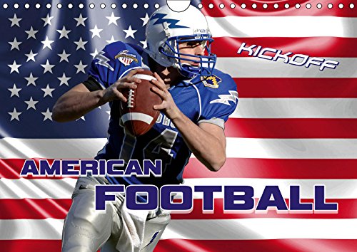 Imagen de archivo de American Football - Kickoff (Wandkalender 2019 DIN A4 quer): Aktionsreiche Szenen aus der Welt des American Football (Monatskalender, 14 Seiten ) a la venta por Revaluation Books