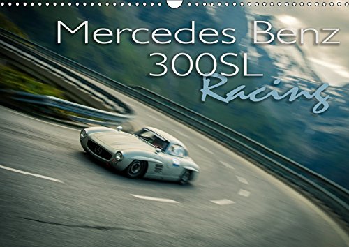 Mercedes Benz 300SL - Racing (Wandkalender 2019 DIN A3 quer): Mercedes 300SL Rennwagen in voller Fahrt (Monatskalender, 14 Seiten ) - Johann Hinrichs