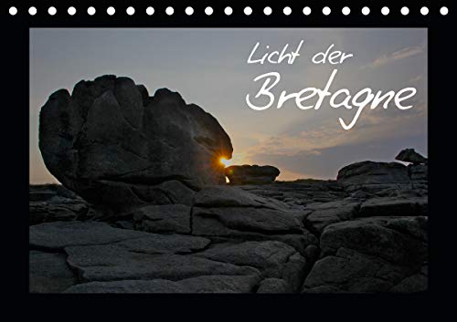 Licht der Bretagne (Tischkalender 2021 DIN A5 quer) : Fotografien der bretonischen Küsten im Wechsel des Lichts und der Gezeiten (Monatskalender, 14 Seiten ) - Friedolin Baudy