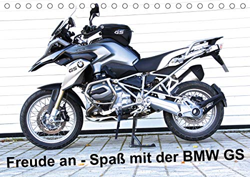Freude an - Spaß mit der BMW GS (Tischkalender 2021 DIN A5 quer) : Die BMW R 1200 GS LC macht Spass und Freude, wie man sieht! (Monatskalender, 14 Seiten ) - Johann Ascher