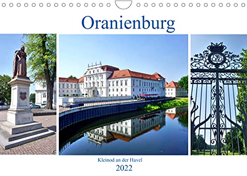 9783673870781: Oranienburg - Kleinod an der Havel (Wandkalender 2022 DIN A4 quer): Impressionen der brandenburgischen Stadt Oranienburg (Monatskalender, 14 Seiten )