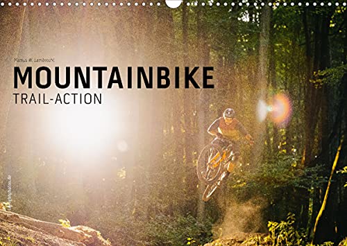 Beispielbild fr Mountainbike Trail-Action (Wandkalender 2022 DIN A3 quer) zum Verkauf von medimops