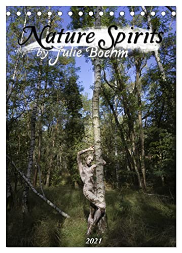 9783675672680: Nature Spirits by Julie Boehm (Tischkalender 2024 DIN A5 hoch), CALVENDO Monatskalender: Bodypaintingkunstwerke in der Natur von Julie Boehm