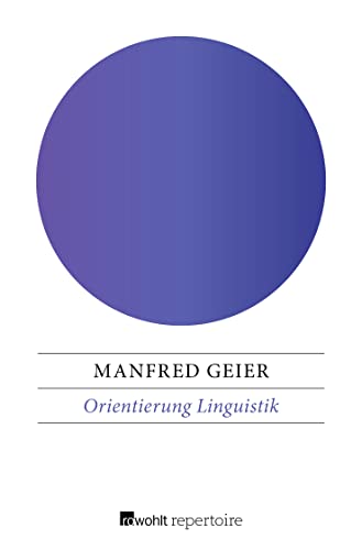 Orientierung Linguistik - Manfred Geier