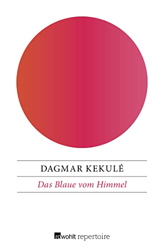 9783688104079: Kekul, D: Blaue vom Himmel