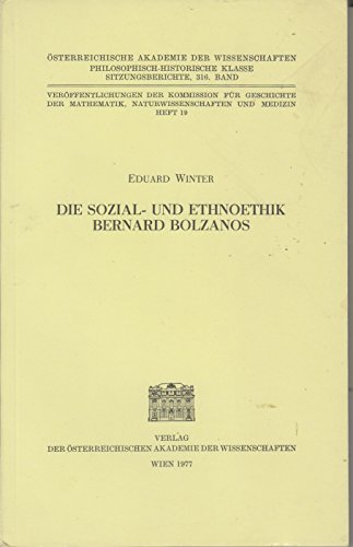 Stock image for Die Sozial- und Ethnoethik Bernard Bolzanos. for sale by Antiquariat Kai Gro