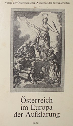 Beispielbild fr sterreich im Europa der Aufklrung: Kontinuitt und Zsur in Europa zur Zeit Maria Theresias und Josephs II. Referate des Internationalen Symposions in Wien, 20.-23.Oktober 1980 zum Verkauf von medimops