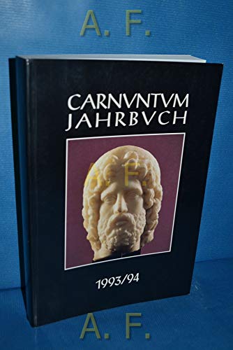 Beispielbild fr Carnuntum Jahrbuch 1993/94. Zeitschrift fr Archologie und Kulturgeschichte des Donauraumes. zum Verkauf von Buchhandlung Gerhard Hcher