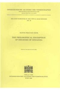 The Philosophical Inscription of Diogenes of Oinoanda (Erganzungsbande TAM) (9783700125969) by Smith, Martin Ferguson