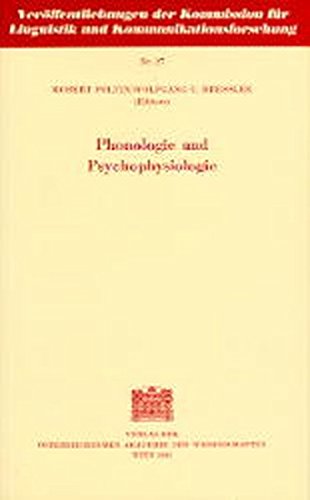 Stock image for Phonologie und Psychophysiologie (Verffentlichungen der Kommission fr Linguistik und Kommunikationsforschung) for sale by medimops