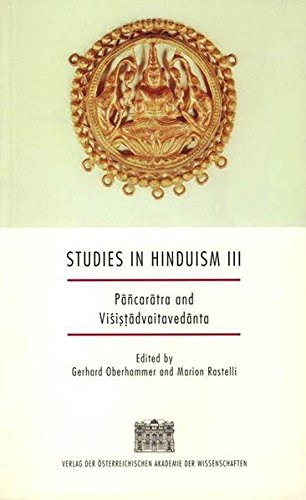 9783700130659: Studies in Hinduism III: Pancaratra and Visistadvaitavedanta: Pancarata and Visistadvaitvedanta (Beitrage zur Kultur- und Geistesgeschichte Asiens)