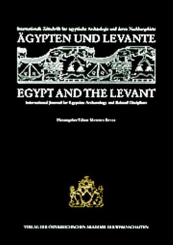 9783700131182: Agypten Und Levante: Egypt & Levant XII: Internationale Zeitschrift Fur Agyptische Archaologie Und Deren Nachbargebiete /International Journal for Egyptian Archaeology and Related Disciplines: 12