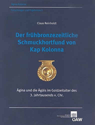 Stock image for fruhbronzezeitliche Schmuckhortfund von Kap Kolonna for sale by ISD LLC