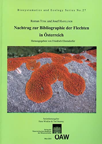 9783700167945: Nachtrag Zur Bibliographie Der Flechten in Osterreich (Biosystems and Ecology)