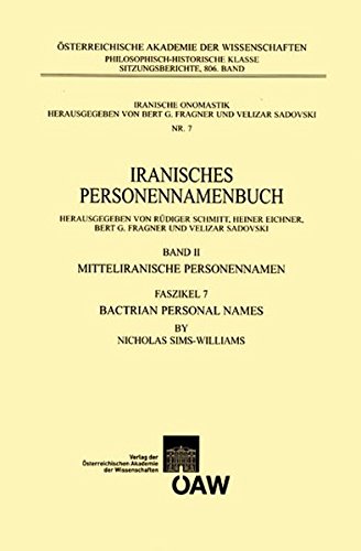 9783700168416: Bactrian Personal Names (Iranisches Personennamenbuch: Mitteliranische Personennamen)