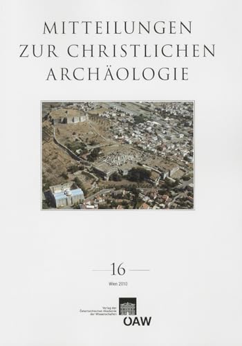 Beispielbild fr Mitteilungen zur Christlichen Archologie (Band 16) . zum Verkauf von Ganymed - Wissenschaftliches Antiquariat