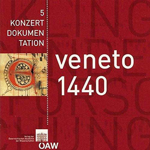 Stock image for Veneto 1440: Music from a New Veneto Manuscript C.1440 (Tondokumente Aus Dem Phonogrammarchiv) (English and German Edition) [Audio Book (CD) ] for sale by booksXpress