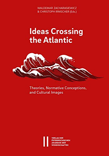 Stock image for Ideas Crossing the Atlantic for sale by ISD LLC