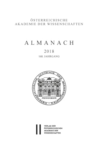 Beispielbild fr Almanach der Akademie der Wissenschaften / Almanach 168. Jahrgang 2018 zum Verkauf von medimops