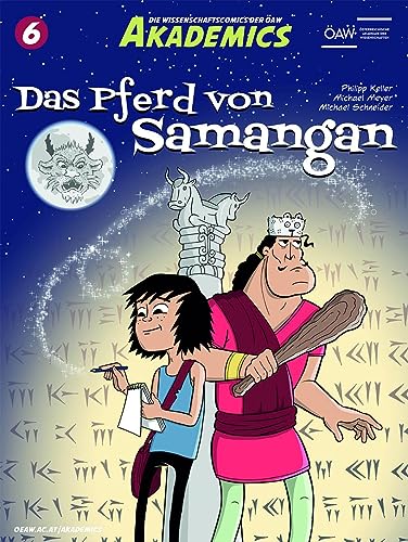 Beispielbild fr Das Pferd von Samangan (Akademics - Die Wissenschaftscomics der AW) zum Verkauf von medimops