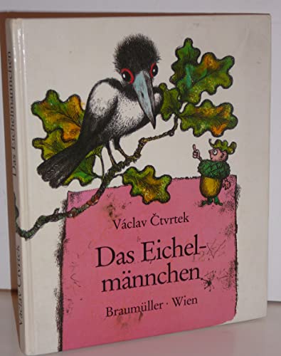 Imagen de archivo de Das Eichelmnnchen a la venta por Goodbooks-Wien