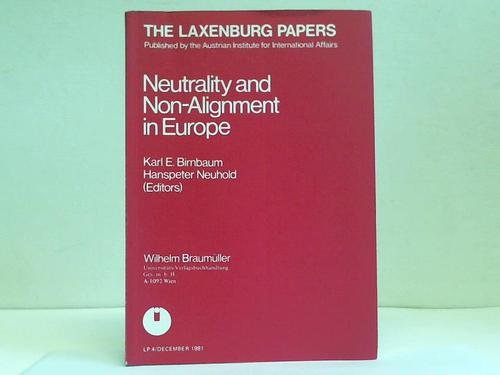 9783700303152: Neutrality and non-alignment in Europe (The Laxenburg papers)