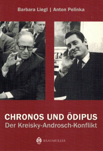 Beispielbild fr Chronos und dipus. Der Kreisky-Androsch-Konflikt zum Verkauf von medimops