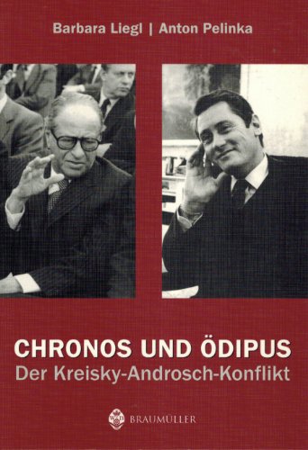 Stock image for Chronos und dipus. Der Kreisky-Androsch-Konflikt for sale by medimops