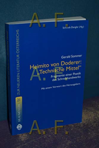 Stock image for Heimito von Doderer: Technische Mittel Fragmente einer Poetik des Schreibhandwerks for sale by Buchpark