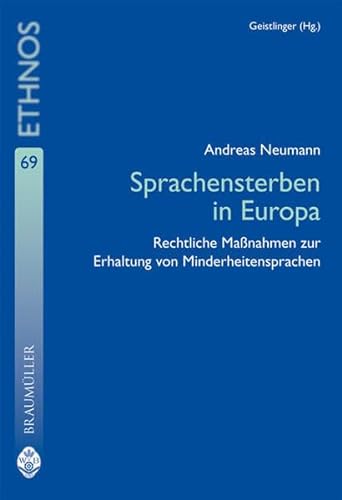Stock image for Sprachensterben in Europa: Rechtliche Manahmen zur Erhaltung von Minderheitensprachen for sale by medimops