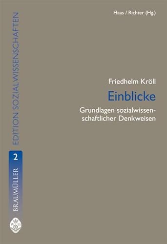 Stock image for Einblicke: Grundlagen sozialwissenschaftlicher Denkweisen for sale by medimops