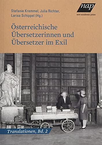 Beispielbild fr sterreichische bersetzerinnen und bersetzer im Exil. zum Verkauf von Buchhandlung Gerhard Hcher