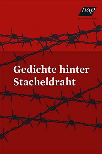 Beispielbild fr Gedichte hinter Stacheldraht: Aus dem Konzentrationslager Mauthausen-Gusen zum Verkauf von medimops