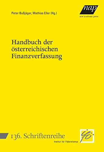Stock image for Handbuch der sterreichischen Finanzverfassung for sale by Revaluation Books