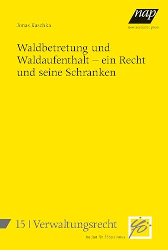 Stock image for Waldbetretung und Waldaufenthalt - ein Recht und seine Schranken for sale by Blackwell's