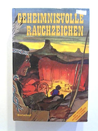 Geheimnisvolle Rauchzeichen (9783700400653) by Patrick OÂ´Connor