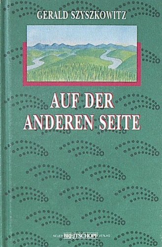 Beispielbild fr Auf der anderen Seite - Bibliotheksexemplar guter Zustand -1- zum Verkauf von Weisel