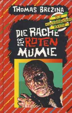 Beispielbild fr Die Rache der roten Mumie zum Verkauf von medimops