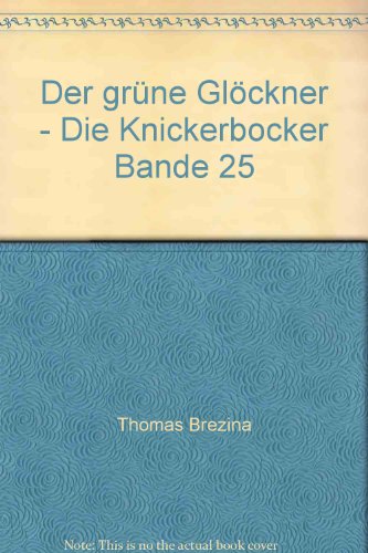 Die Knickerbocker-Bande - Thomas Brezina